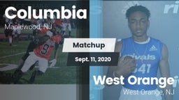 Matchup: Columbia  vs. West Orange  2020