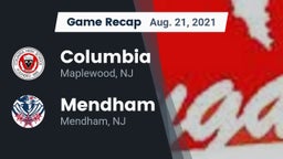 Recap: Columbia  vs. Mendham  2021