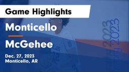 Monticello  vs McGehee  Game Highlights - Dec. 27, 2023