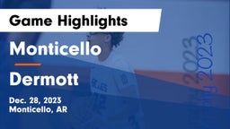 Monticello  vs Dermott  Game Highlights - Dec. 28, 2023