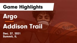 Argo  vs Addison Trail  Game Highlights - Dec. 27, 2021