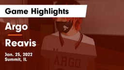 Argo  vs Reavis  Game Highlights - Jan. 25, 2022