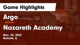 Argo  vs Nazareth Academy  Game Highlights - Nov. 24, 2023