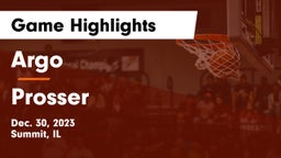 Argo  vs Prosser Game Highlights - Dec. 30, 2023
