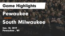 Pewaukee  vs South Milwaukee  Game Highlights - Jan. 18, 2019