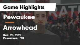 Pewaukee  vs Arrowhead  Game Highlights - Dec. 28, 2020