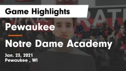 Pewaukee  vs Notre Dame Academy Game Highlights - Jan. 23, 2021