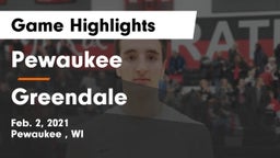 Pewaukee  vs Greendale  Game Highlights - Feb. 2, 2021