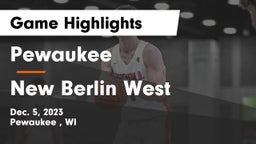 Pewaukee  vs New Berlin West  Game Highlights - Dec. 5, 2023