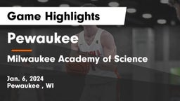 Pewaukee  vs Milwaukee Academy of Science  Game Highlights - Jan. 6, 2024