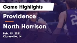 Providence  vs North Harrison  Game Highlights - Feb. 19, 2021