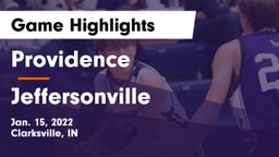 Providence  vs Jeffersonville  Game Highlights - Jan. 15, 2022