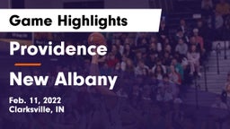 Providence  vs New Albany  Game Highlights - Feb. 11, 2022