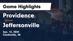 Providence  vs Jeffersonville  Game Highlights - Jan. 13, 2024