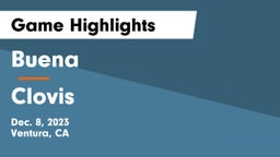 Buena   vs Clovis  Game Highlights - Dec. 8, 2023