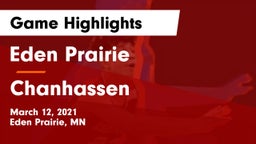Eden Prairie  vs Chanhassen  Game Highlights - March 12, 2021