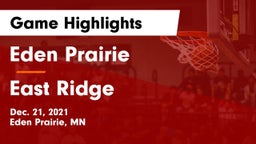 Eden Prairie  vs East Ridge  Game Highlights - Dec. 21, 2021