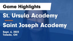 St. Ursula Academy  vs Saint Joseph Academy Game Highlights - Sept. 6, 2022