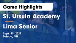 St. Ursula Academy  vs Lima Senior  Game Highlights - Sept. 29, 2022