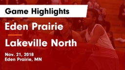 Eden Prairie  vs Lakeville North  Game Highlights - Nov. 21, 2018