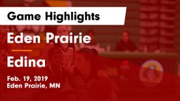 Eden Prairie  vs Edina  Game Highlights - Feb. 19, 2019