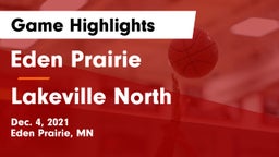 Eden Prairie  vs Lakeville North  Game Highlights - Dec. 4, 2021