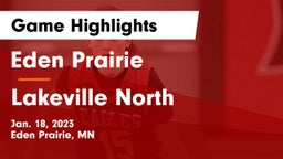 Eden Prairie  vs Lakeville North  Game Highlights - Jan. 18, 2023