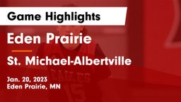 Eden Prairie  vs St. Michael-Albertville  Game Highlights - Jan. 20, 2023