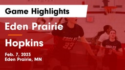 Eden Prairie  vs Hopkins  Game Highlights - Feb. 7, 2023