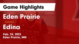 Eden Prairie  vs Edina  Game Highlights - Feb. 24, 2023