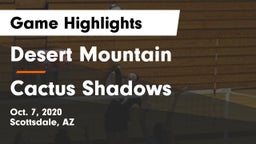 Desert Mountain  vs Cactus Shadows Game Highlights - Oct. 7, 2020