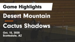 Desert Mountain  vs Cactus Shadows Game Highlights - Oct. 15, 2020