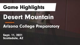 Desert Mountain  vs Arizona College Preparatory  Game Highlights - Sept. 11, 2021