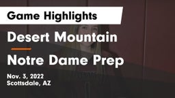 Desert Mountain  vs Notre Dame Prep  Game Highlights - Nov. 3, 2022