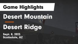 Desert Mountain  vs Desert Ridge  Game Highlights - Sept. 8, 2023