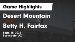 Desert Mountain  vs Betty H. Fairfax Game Highlights - Sept. 19, 2023