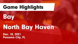Bay  vs North Bay Haven  Game Highlights - Dec. 10, 2021