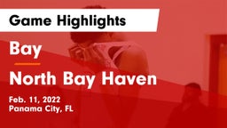 Bay  vs North Bay Haven  Game Highlights - Feb. 11, 2022
