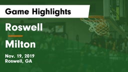 Roswell  vs Milton  Game Highlights - Nov. 19, 2019
