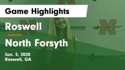 Roswell  vs North Forsyth  Game Highlights - Jan. 5, 2020