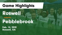 Roswell  vs Pebblebrook  Game Highlights - Feb. 14, 2020