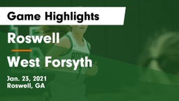 Roswell  vs West Forsyth  Game Highlights - Jan. 23, 2021