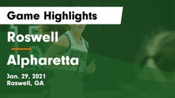 Roswell  vs Alpharetta  Game Highlights - Jan. 29, 2021