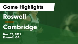 Roswell  vs Cambridge  Game Highlights - Nov. 23, 2021