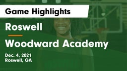 Roswell  vs Woodward Academy Game Highlights - Dec. 4, 2021