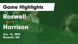 Roswell  vs Harrison  Game Highlights - Jan. 15, 2022