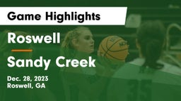 Roswell  vs Sandy Creek  Game Highlights - Dec. 28, 2023