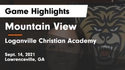 Mountain View  vs Loganville Christian Academy  Game Highlights - Sept. 14, 2021