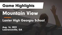 Mountain View  vs Lanier High Georgia School Game Highlights - Aug. 16, 2022