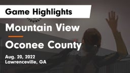 Mountain View  vs Oconee County  Game Highlights - Aug. 20, 2022